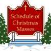 Christmastime Mass Schedule   