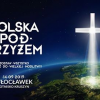 Polska pod Krzyżem, September 13-14,  2019     